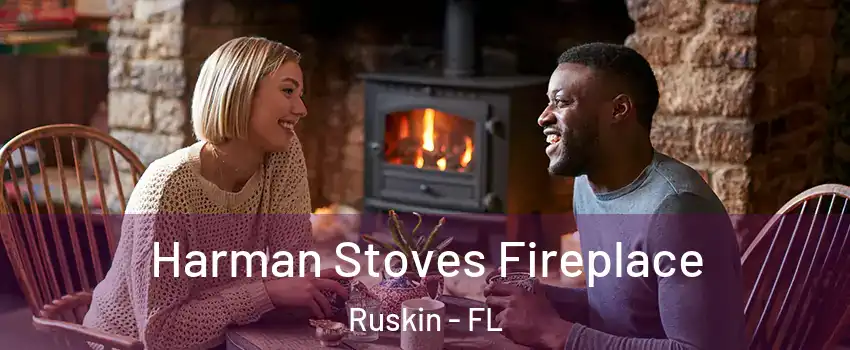 Harman Stoves Fireplace Ruskin - FL
